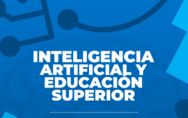 Inteligencia artificial y educación superior