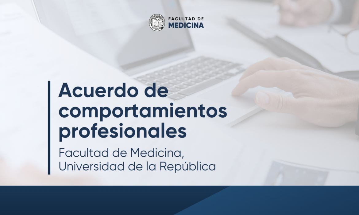 Acuerdo de comportamientos profesionales de Facultad de Medicina