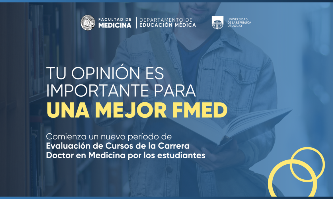 Evaluación de los cursos – Carrera Dr. en Medicina 2024 (segundo semestre)