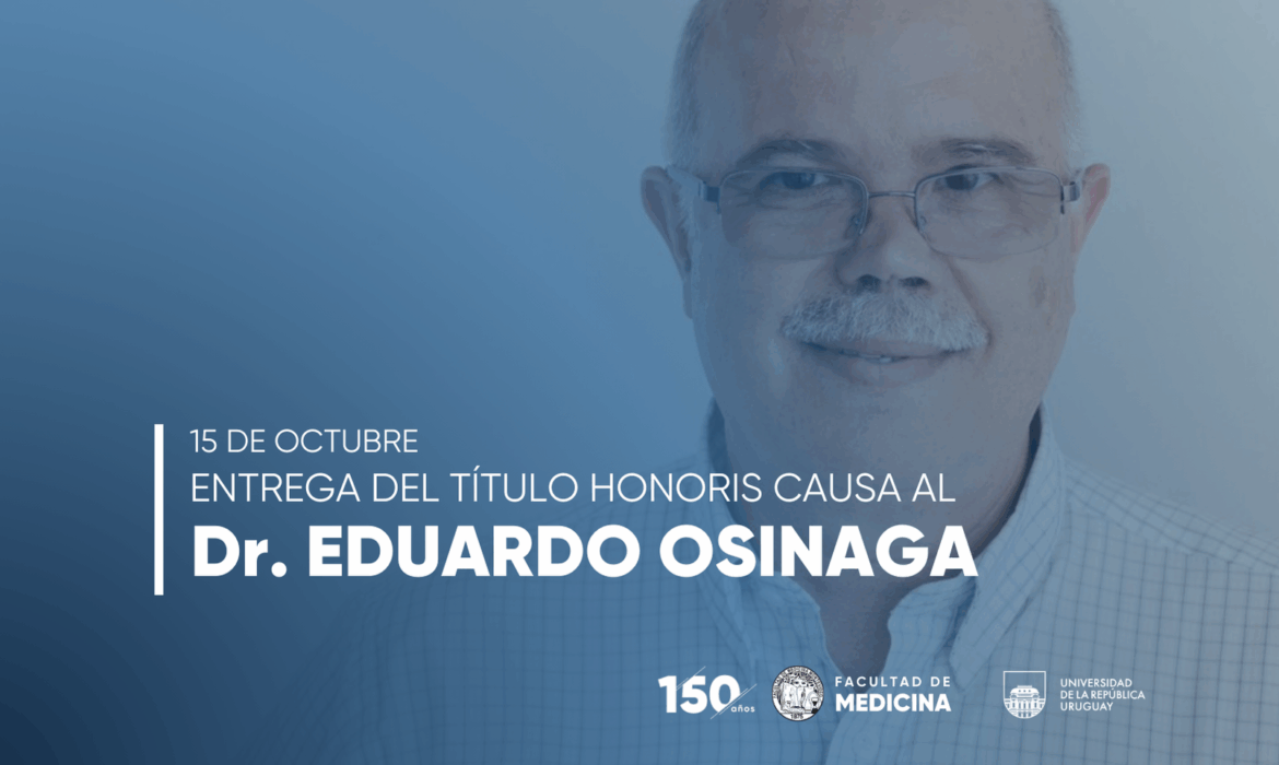 Acto de entrega del título de Doctor Honoris Causa al Prof. Dr. Eduardo Osinaga