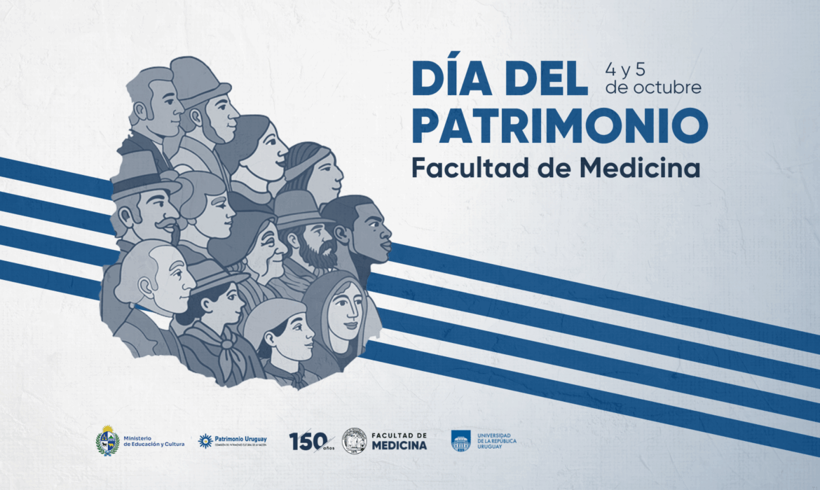 Patrimonio 2025 | A 150 años de la fundación de la Facultad de Medicina