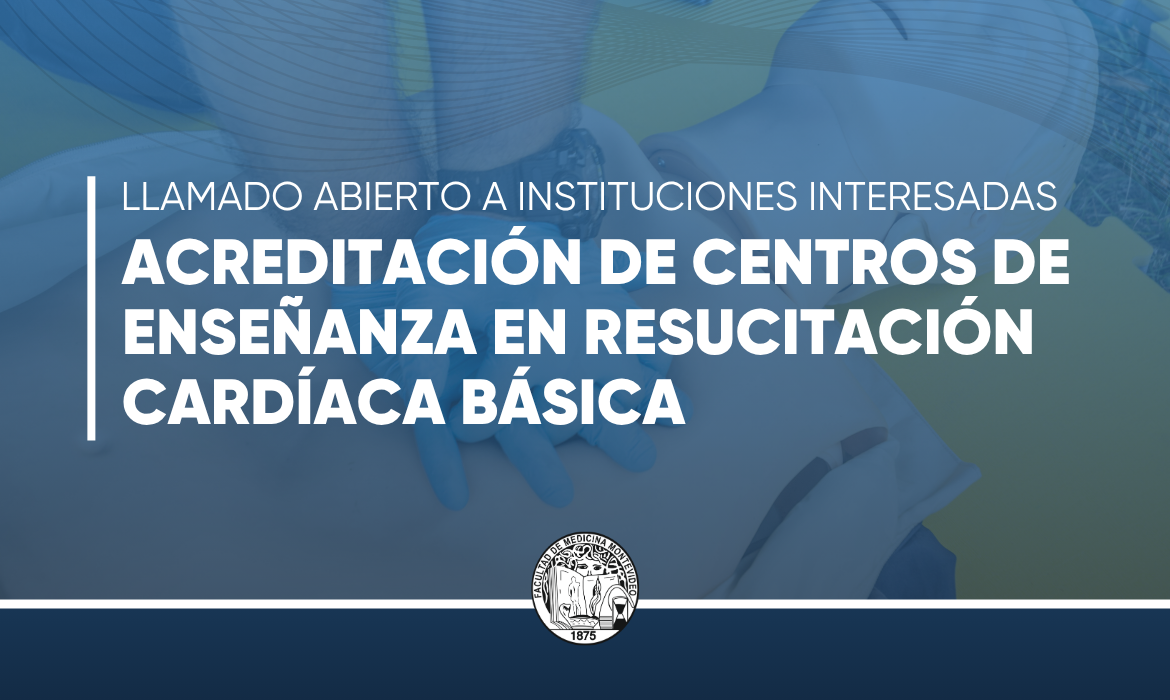 Acreditación de Centros de Enseñanza en Resucitación Cardíaca Básica