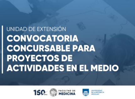 Convocatoria: Actividades en el Medio de la Facultad de Medicina