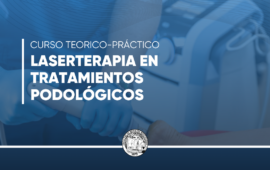 Curso: Laserterapia en Tratamientos Podológicos