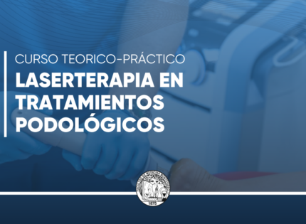 Curso: Laserterapia en Tratamientos Podológicos