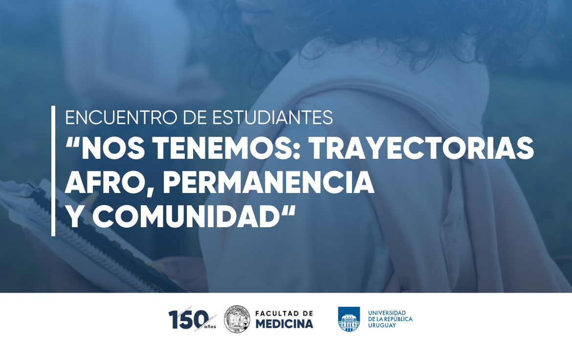 «Nos tenemos: trayectorias afro, permanencia y comunidad»