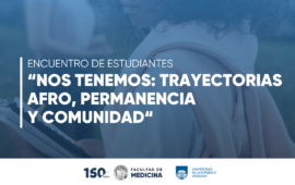 «Nos tenemos: trayectorias afro, permanencia y comunidad»